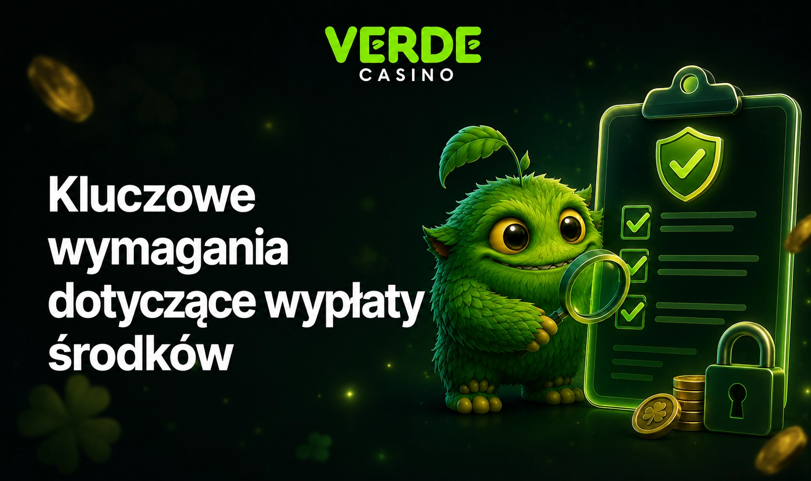 Kluczowe wymagania wypłat Verde Casino przed zleceniem transakcji
